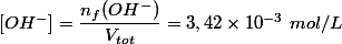 [OH^-]=\dfrac{n_f(OH^-)}{V_{tot}}=3,42 \times 10^{-3}~mol/L